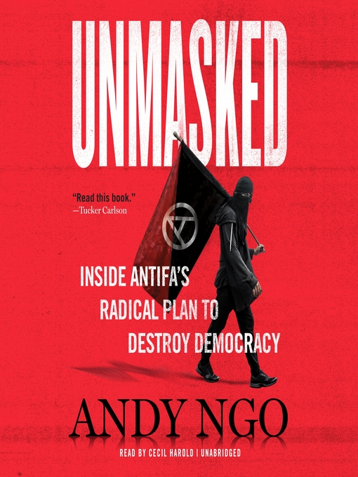 Title details for Unmasked by Andy Ngo - Available